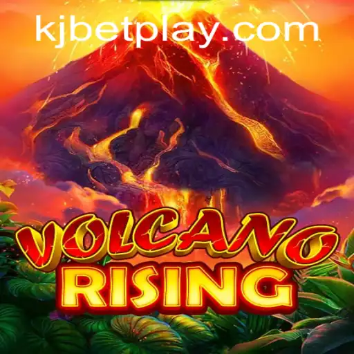 Exploring the Eruptive Adventure of VolcanoRising - A Thrilling New Game on KJBET